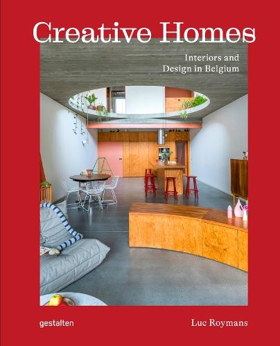 Creative Homes: Interiors and Design in Belgium  by Gestalten at Abbey's Bookshop, 