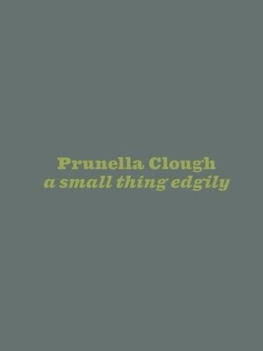 a small thing edgily  by Prunella Clough at Abbey's Bookshop, 