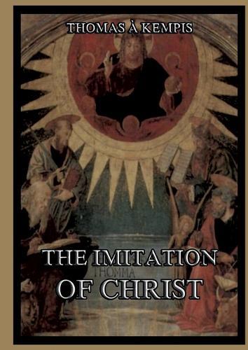 The Imitation Of Christ: Large Print Edition for a better reading experience  by Thomas a Kempis at Abbey's Bookshop, 