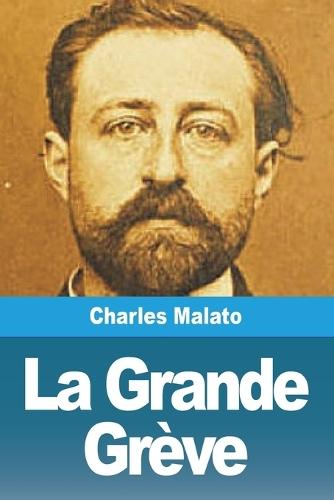 La Grande Grève  by Charles Malato at Abbey's Bookshop, 