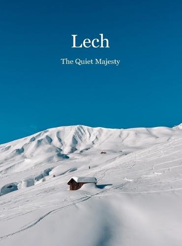 Lech - The Quiet Majesty