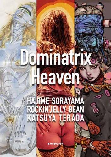 Dominatrix Heaven  by Hajime Sorayama at Abbey's Bookshop, 