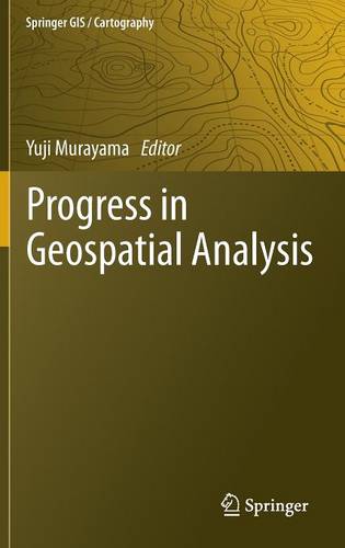 Progress in Geospatial Analysis  by Yuji Murayama at Abbey's Bookshop, 