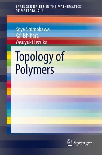 Topology of Polymers  by Koya Shimokawa at Abbey's Bookshop, 