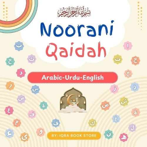 Noorani Qaidah: Noorani Qaida - Arabic -Urdu - English - Maktab Book  by Iqra Book Store at Abbey's Bookshop, 