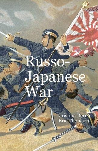 Russo-Japanese War  by Cristina Berna at Abbey's Bookshop, 
