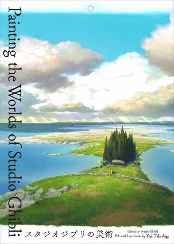 Painting the Worlds of Studio Ghibli  by Yoji Takeshige at Abbey's Bookshop, 