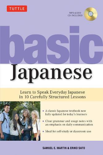 Japanese Made Easy: A Comprehensive Situation Based Guide to Learning Japanese 