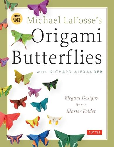 Michael LaFosses Origami Butterflies Book & DVD: Elegant Designs from a Master F  by Michael G. LaFosse at Abbey's Bookshop, 