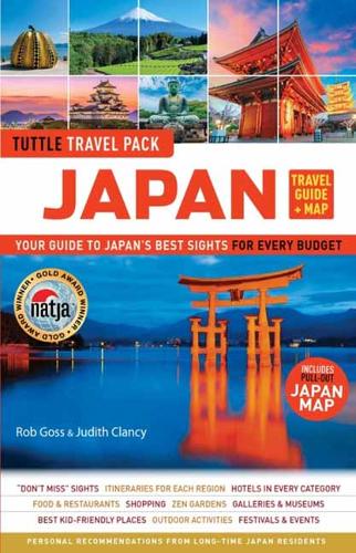 Japan Travel Guide + Map: Tuttle Travel Pack: Your Guide to Japan's Best Sights for Every Budget (Includes Pull-out Japan Map)  by Rob Goss at Abbey's Bookshop, 