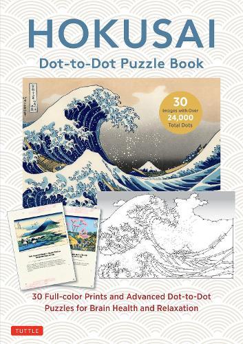 Hokusai Dot-to-Dot Puzzle Book: 30 Full-color Prints and 30 Advanced Dot-to-Dot Puzzles for Brain Health and Relaxation  by Katsushika Hokusai at Abbey's Bookshop, 