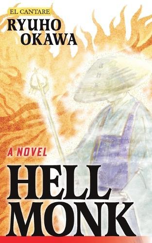 A Novel Hell Monk  by Ryuho Okawa at Abbey's Bookshop, 