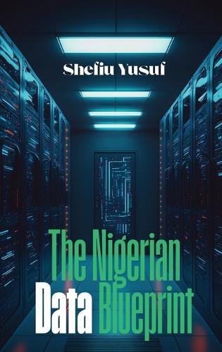 The Nigerian Data Blueprint  by Shefiu Yusuf at Abbey's Bookshop, 