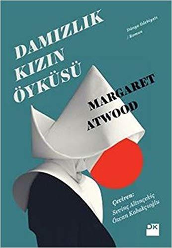 Damizlik Kizin Oykusu (#1 Handmaid's Tale Turkish)  by Margaret Atwood at Abbey's Bookshop, 