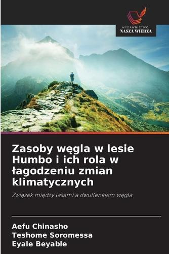Zasoby węgla w lesie Humbo i ich rola w lagodzeniu zmian klimatycznych
