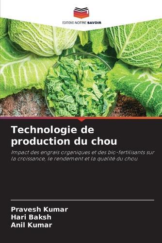 Technologie de production du chou  by Pravesh Kumar at Abbey's Bookshop, 