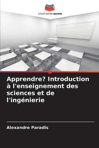 Aprendizagem? Um manual sobre o ensino de ciências e engenharia