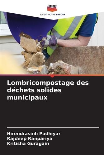 Lombricompostage des déchets solides municipaux
