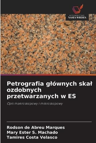 Intrusivmassive im südlichen Espírito Santo: Petrographie und Geochemie