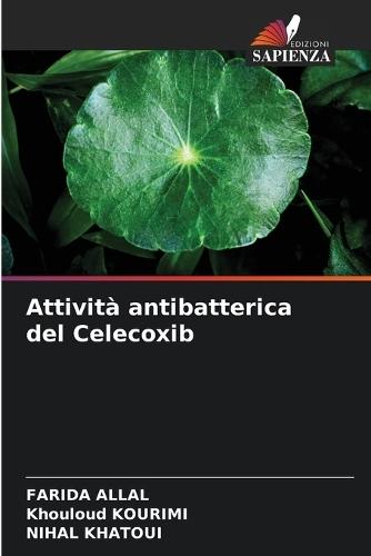 Attività antibatterica del Celecoxib  by Farida Allal at Abbey's Bookshop, 