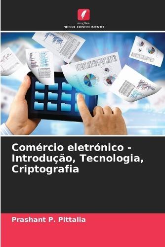 Comércio eletrónico - Introdução, Tecnologia, Criptografia