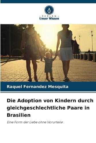 L'adoption d'enfants par des couples homosexuels au Brésil