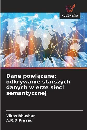Dane powiązane: odkrywanie starszych danych w erze sieci semantycznej
