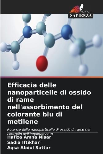 Efficacia delle nanoparticelle di ossido di rame nell'assorbimento del colorante blu di metilene