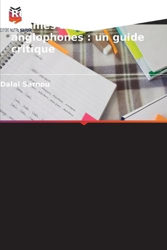 Relocaliser les récits des femmes arabes anglophones: un guide critique