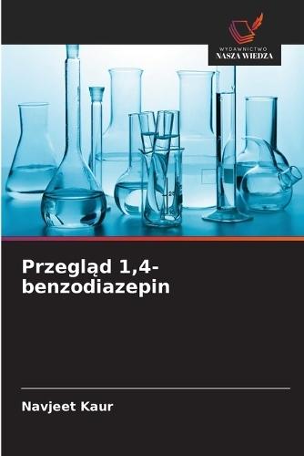 Aperçu général des 1,4-benzodiazépines