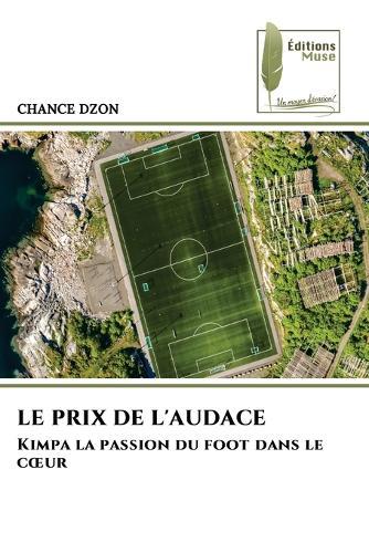Le Prix de l'Audace