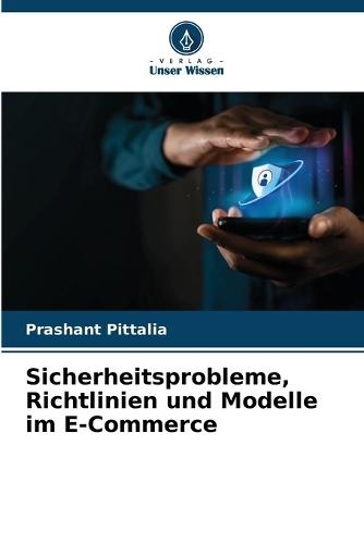 Sicherheitsprobleme, Richtlinien und Modelle im E-Commerce