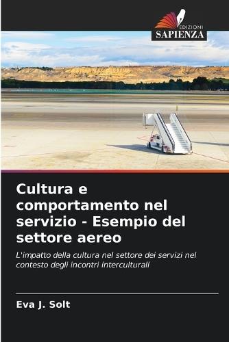 Culture et comportement en matière de service - Exemple du secteur aérien