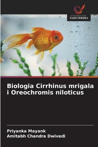 Biologia do Cirrhinus mrigala e do Oreochromis niloticus