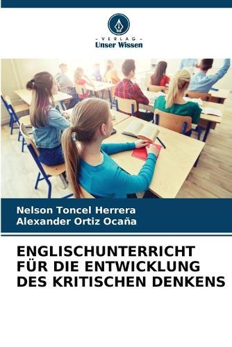Teaching English for the Development of Critical Thinking