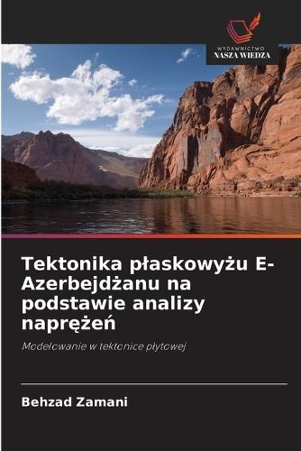 Tettonica dell'altopiano dell'Azerbaigian orientale secondo l'analisi delle sollecitazioni