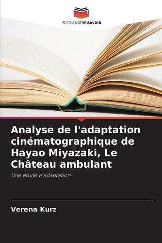 Analyse de l'adaptation cinématographique de Hayao Miyazaki, Le Château ambulant