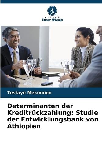 Determinantes do reembolso de empréstimos: estudo no Banco de Desenvolvimento da Etiópia