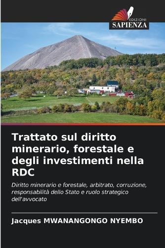 Traktat o prawie górniczym, leśnym i inwestycjach w DRC