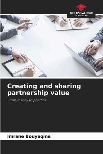 Schaffung und Teilung von partnerschaftlichem Wert