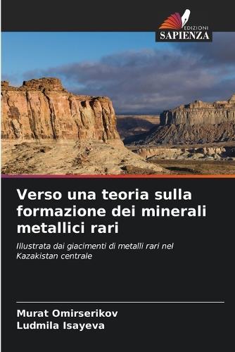 Vers une théorie de la formation des minerais de métaux rares