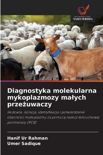 Molekulare Diagnose der Mykoplasmose bei kleinen Wiederkäuern