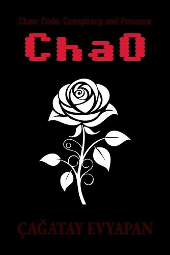 Chao: Código, conspiração e penitência
