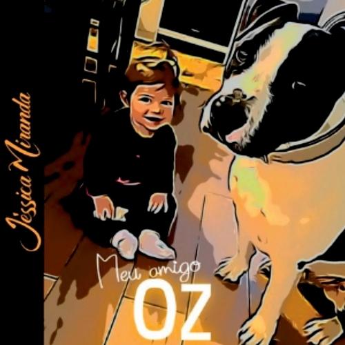 Meu Amigo Oz  by Miranda Jéssica at Abbey's Bookshop, 