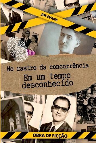 No Rastro Da Concorrência  by Joe Evans at Abbey's Bookshop, 