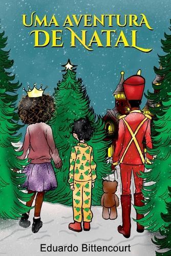 Uma Aventura De Natal  by Eduardo Bittencourt at Abbey's Bookshop, 