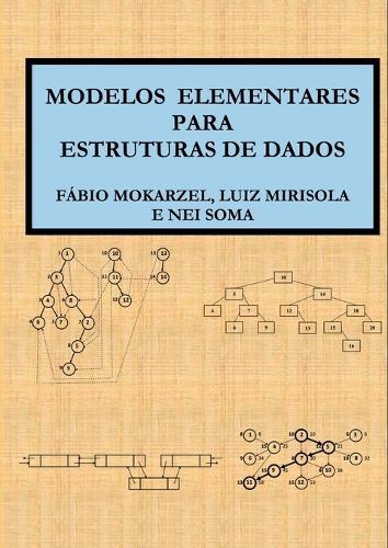 Modelos Elementares Para Estruturas De Dados  by Carneiro Mokarzel Luiz Gustavo Bizar at Abbey's Bookshop, 