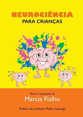 Neurociência Para Crianças  by Marcia Fialho at Abbey's Bookshop, 