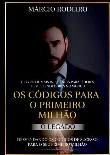 Os Códigos Para O Primeiro Milhão  by Márcio Rodeiro at Abbey's Bookshop, 