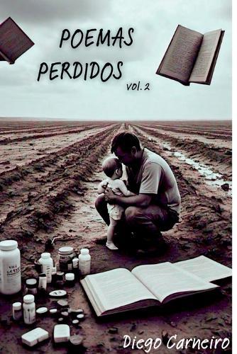 Poemas Perdidos  by Diego Batista Carneiro de Oliveira at Abbey's Bookshop, 